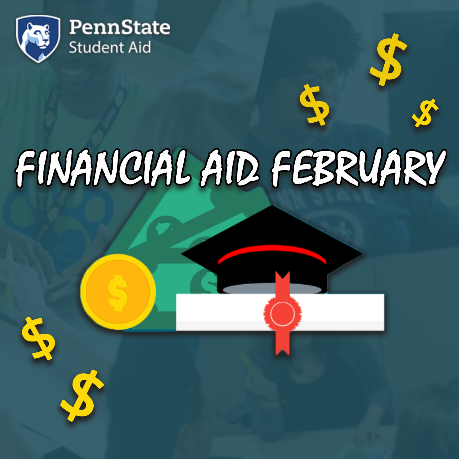 Financial Aid February. Image of graduation cap and diploma with a coin and cash.